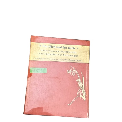 6828 Anne-Marie Schwarz-Torinus FÜR DICH UND FÜR MICH Immerwährender Kalen