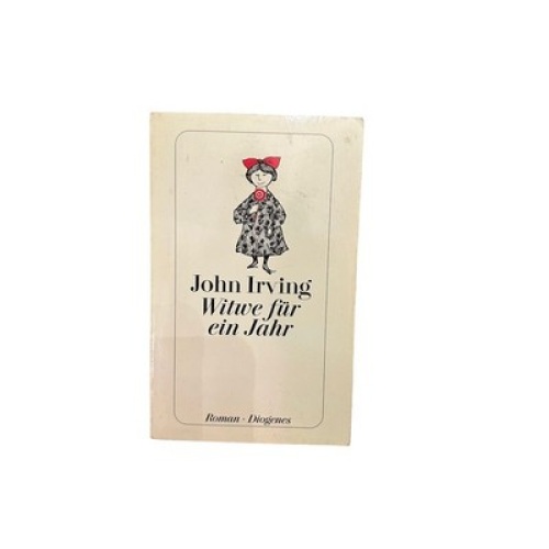 7091 John Irving WITWE FÜR EIN JAHR: ROMAN DIOGENES Verlag