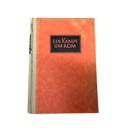 8724 Dahn Felix EIN KAMPF UM ROM. HISTORISCHER ROMAN. 2 BÄNDE IN EINEM HC