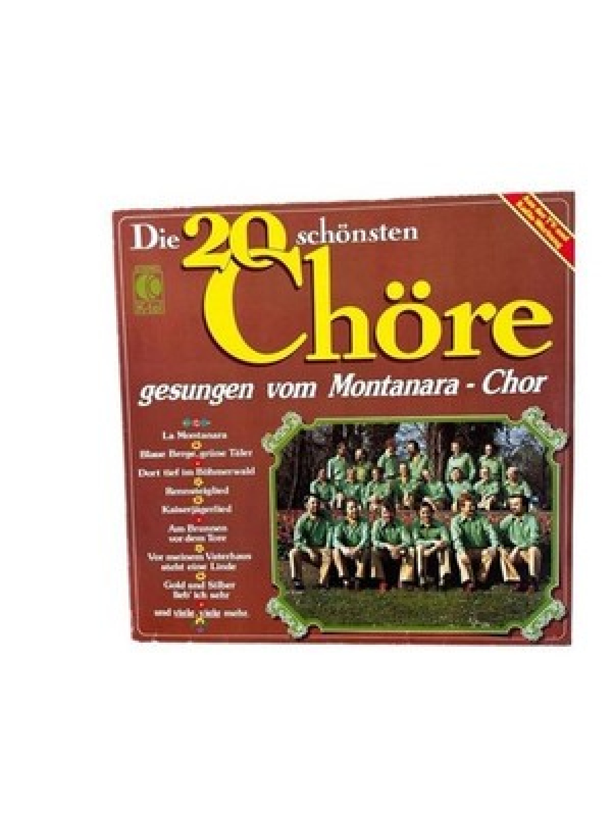 Die 20 schönsten Chöre, Montanara - Chor: