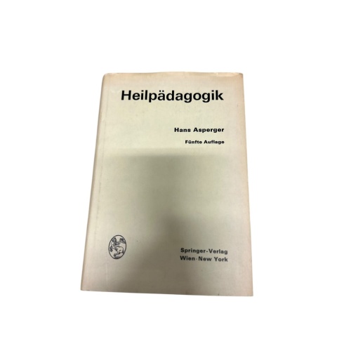 9067 Hans Asperger HEILPÄDAGOGIK Einf. in d. Psychopathologie d. Kindes f. Ärzte