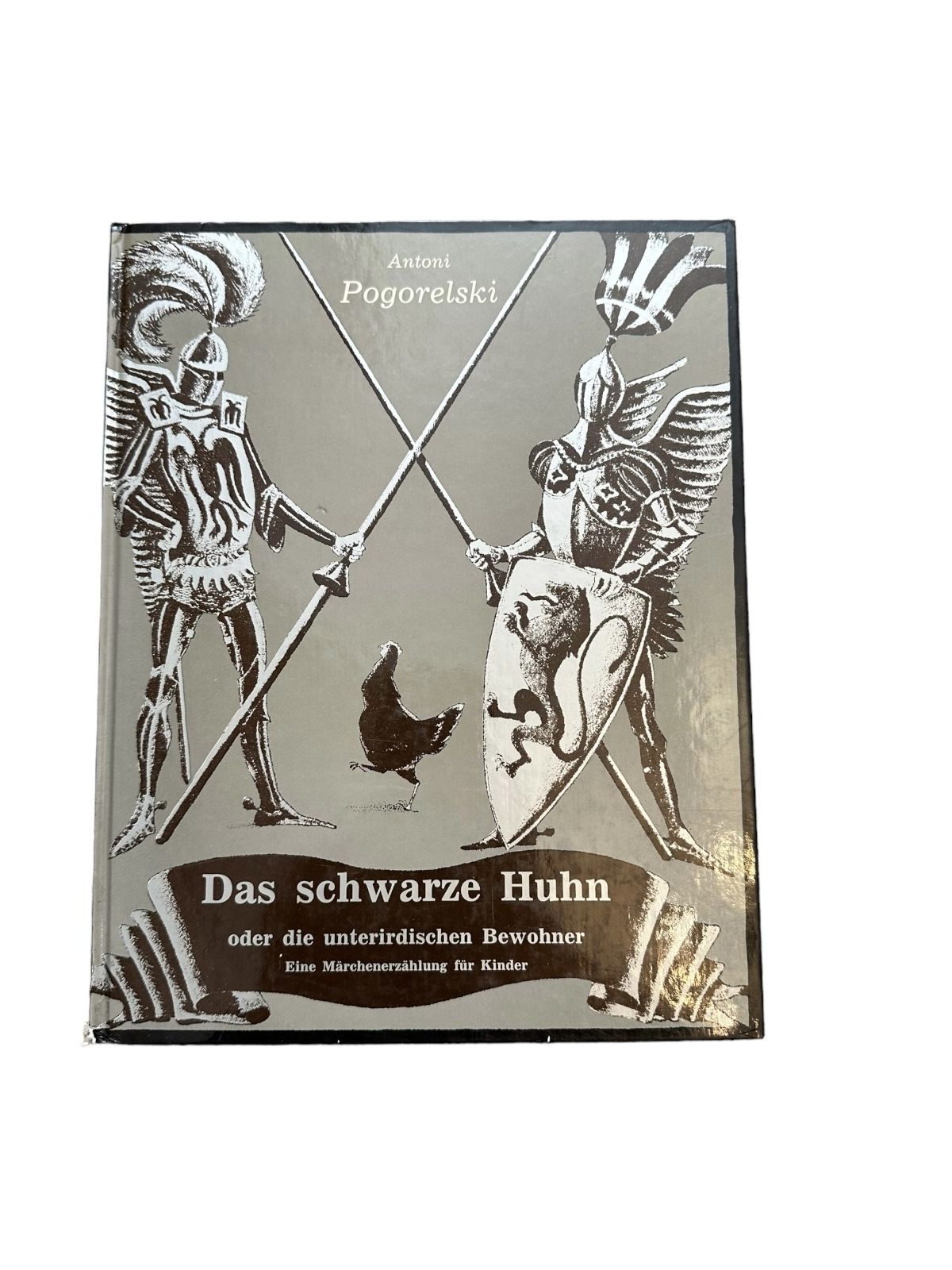 6544 Antoni Pogorelski DAS SCHWARZE HUHN ODER DIE UNTERIRDISCHEN BEWOHNER