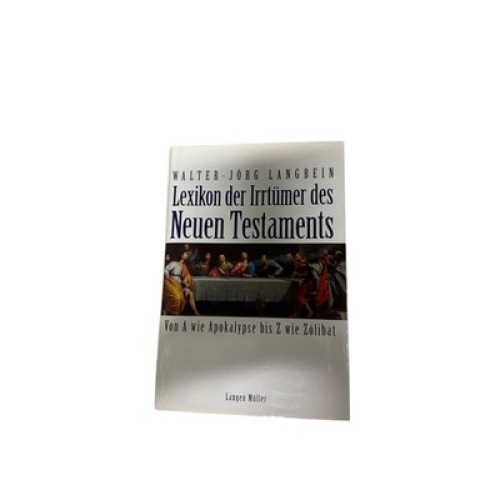 8904 Walter-Jörg Langbein LEXIKON DER IRRTÜMER DES NEUEN TESTAMENTS von A wie