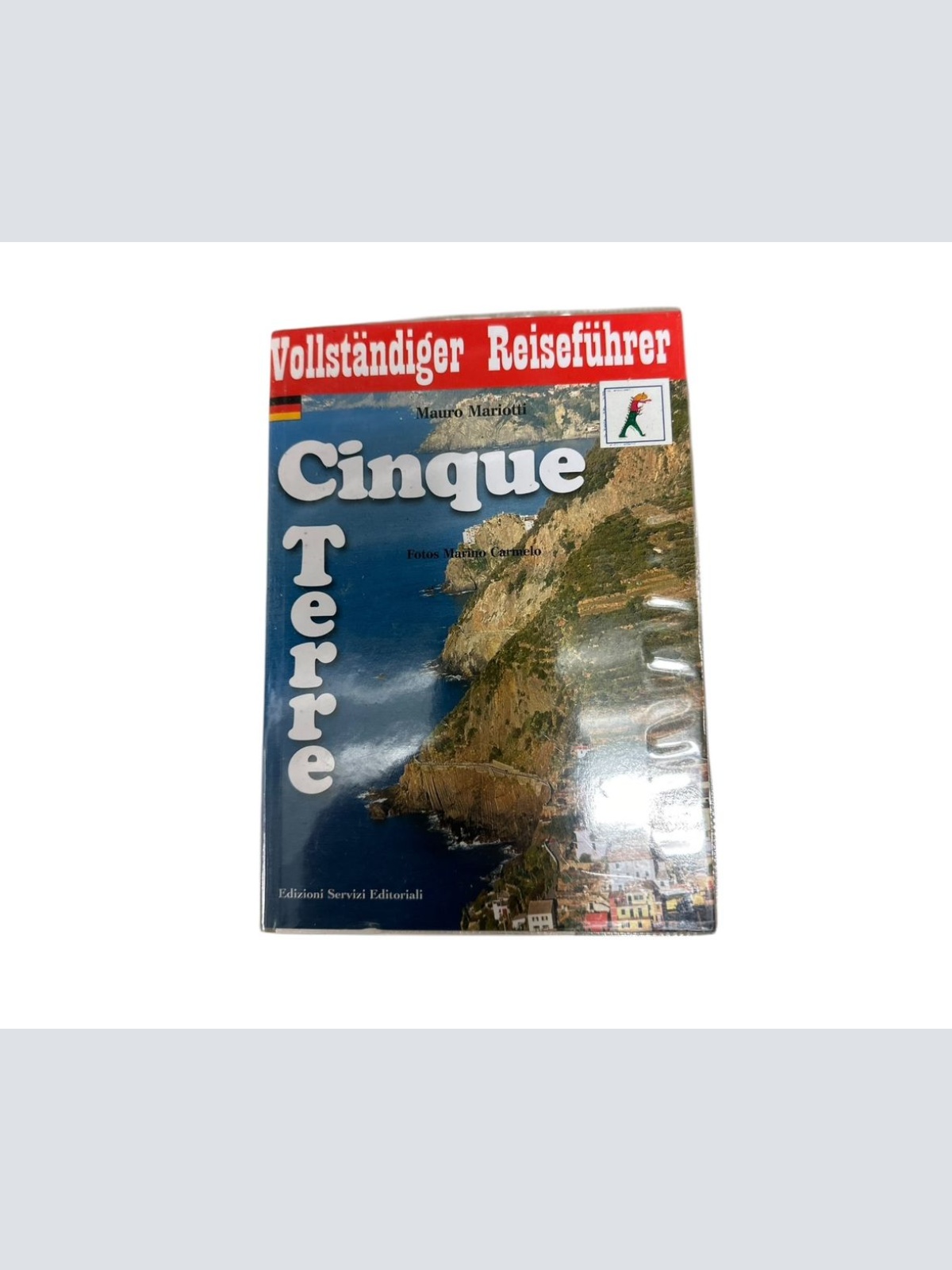 7824 Mauro Mariotti CINQUE TERRE. VOLLSTÄNDIGER REISEFÜHRER (VERLAG: EDIZIONI