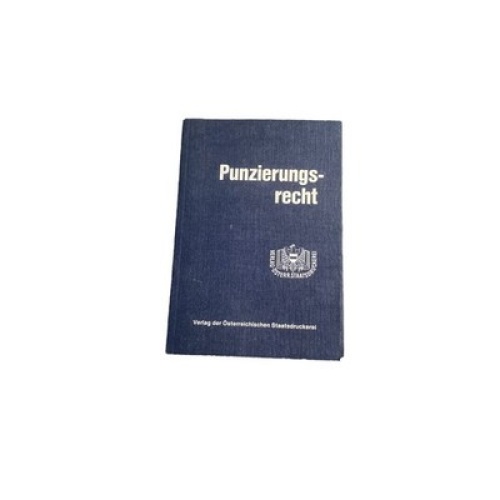 PUNZIERUNGSRECHT Textausgabe österreichische Staatsdruckerei +Abb