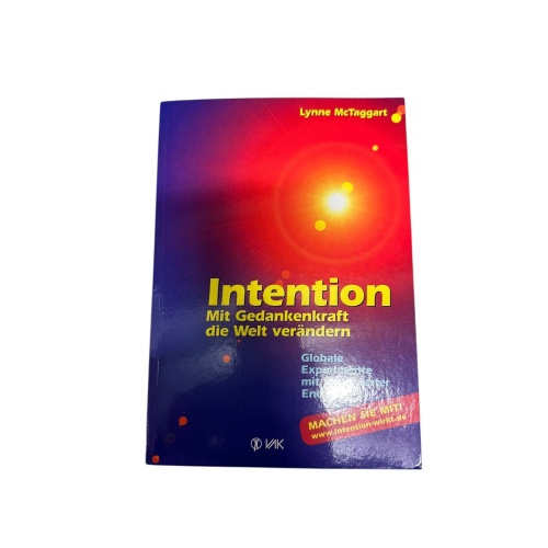6717 Lynne McTaggart INTENTION: MIT GEDANKENKRAFT DIE WELT VERÄNDERN GL
