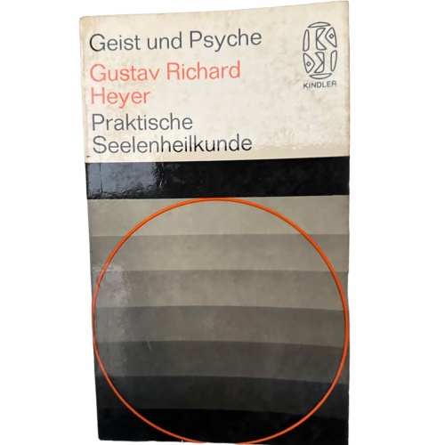 6783 Gustav Richard Heyer PRAKTISCHE SEELENHEILKUNDE