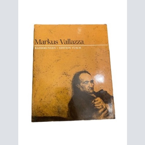 2986 Markus Vallazza RADIERUNGEN HC +Abb Edition Tusch