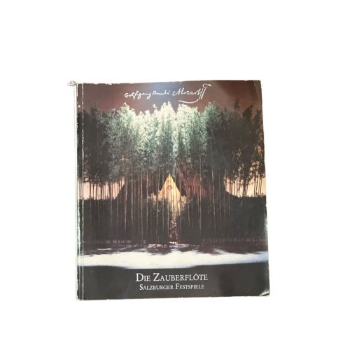 7452 DIE ZAUBERFLÖTE (1791-1991) BEI DEN SALZBURGER FESTSPIELEN 1928-1991 +Abb