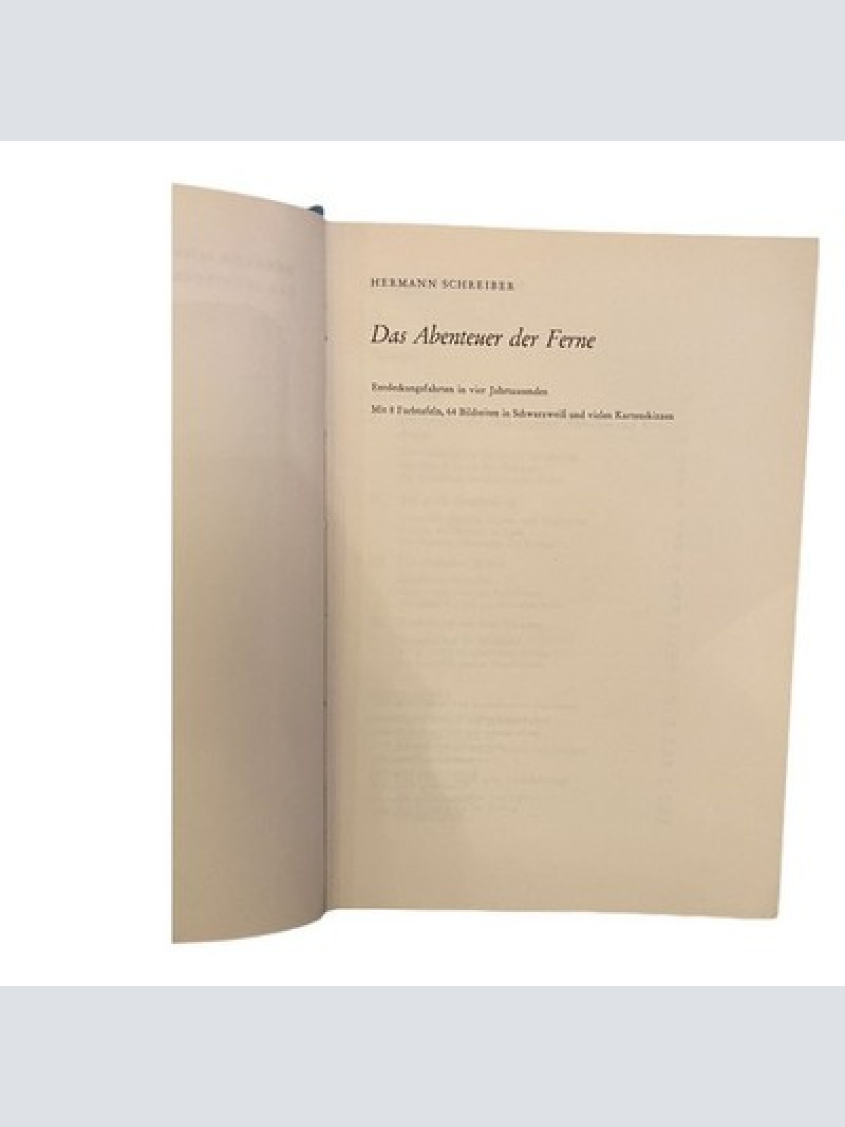 713 Hermann Schreiber DAS ABENTEUER DER FERNE HC +Abb GUTER ZUSTAND