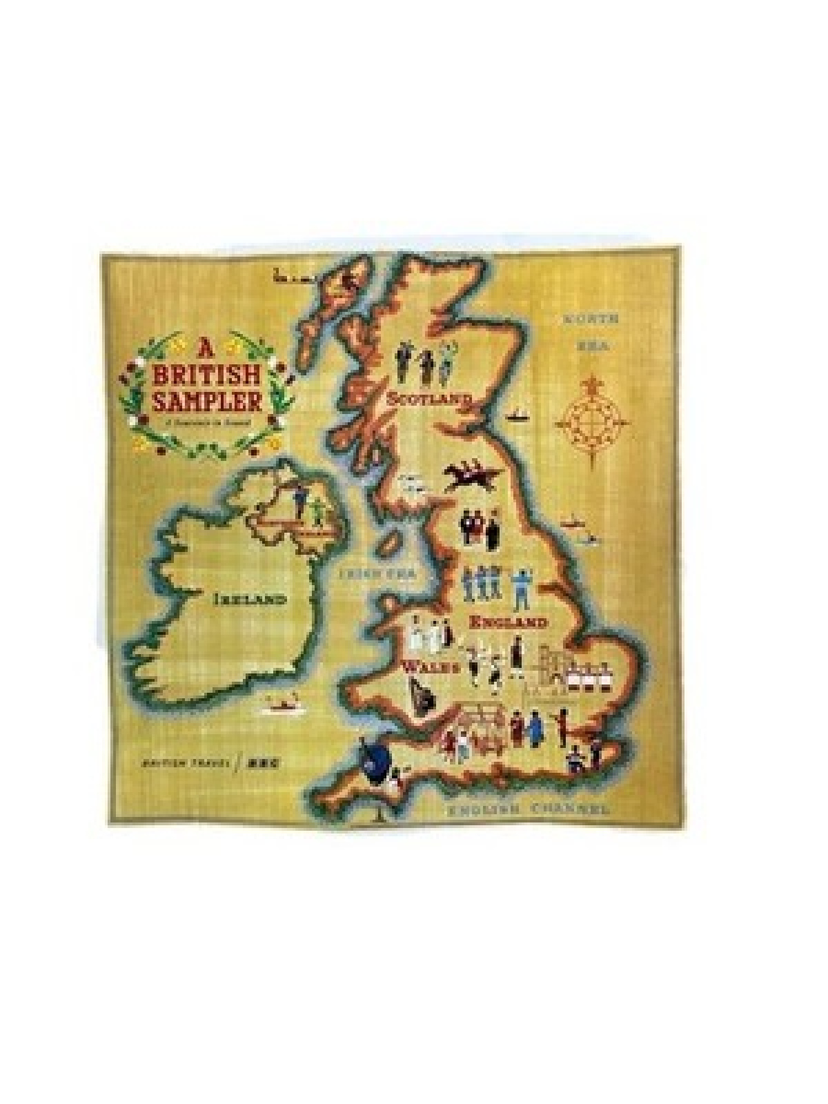 A British Sampler: A Souvenir In Sound Of England Scotland Wales & Northern Irel