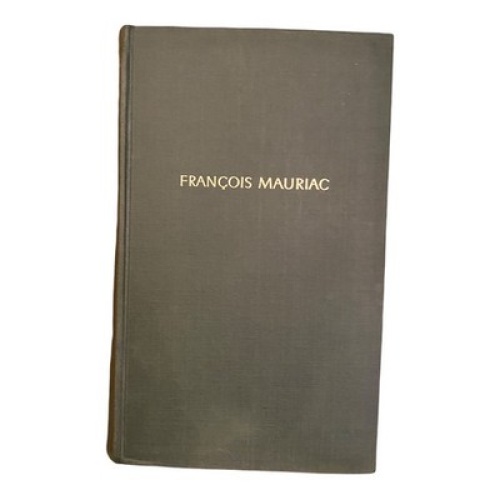 695 Francois Mauriac FLEISCH UND BLUT DAS ENDE DER NACHT HC