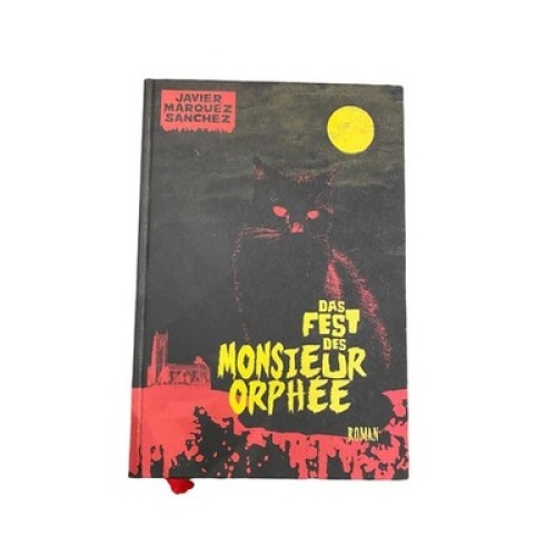 3179 Javier Marquez Sanchez DAS FEST DES MONSIEUR ORPHÉE HC +Ilus