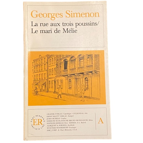2686 Georges Simenon LA RUE AUX TROIS POUSSINS / LE MARI DE MÉLIE +Illus