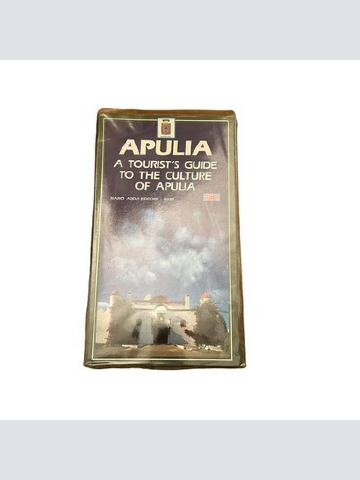 7157 Francesco Carofiglio A TOURIST'S GUIDE TO THE CULTURE OF APULIA +Abb