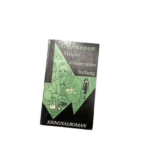 7162 Georges Simenon MAIGRET RISKIERT SEINE STELLUNG. KRIMINALROMAN.