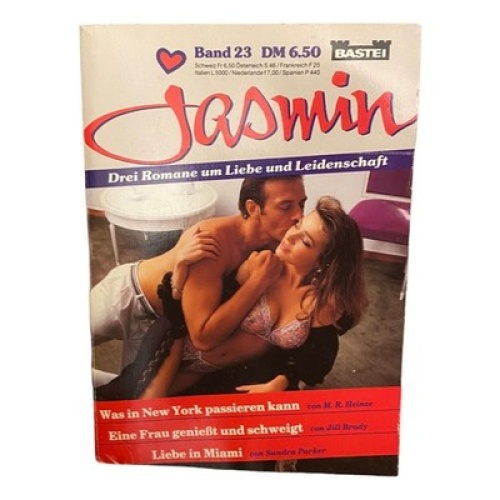 911 M.R Heinze, Jill Brady, Sandra Parker JASMIN DREI ROMANE UM LIEBE