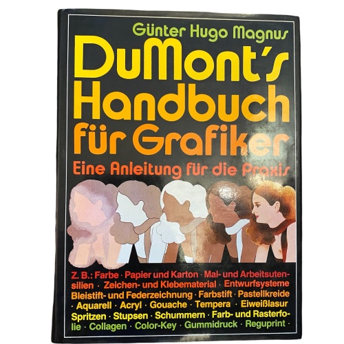 2067 Günter Hugo Magnus DUMONT'S HANDBUCH FÜR GRAFIKER HC +Abb
