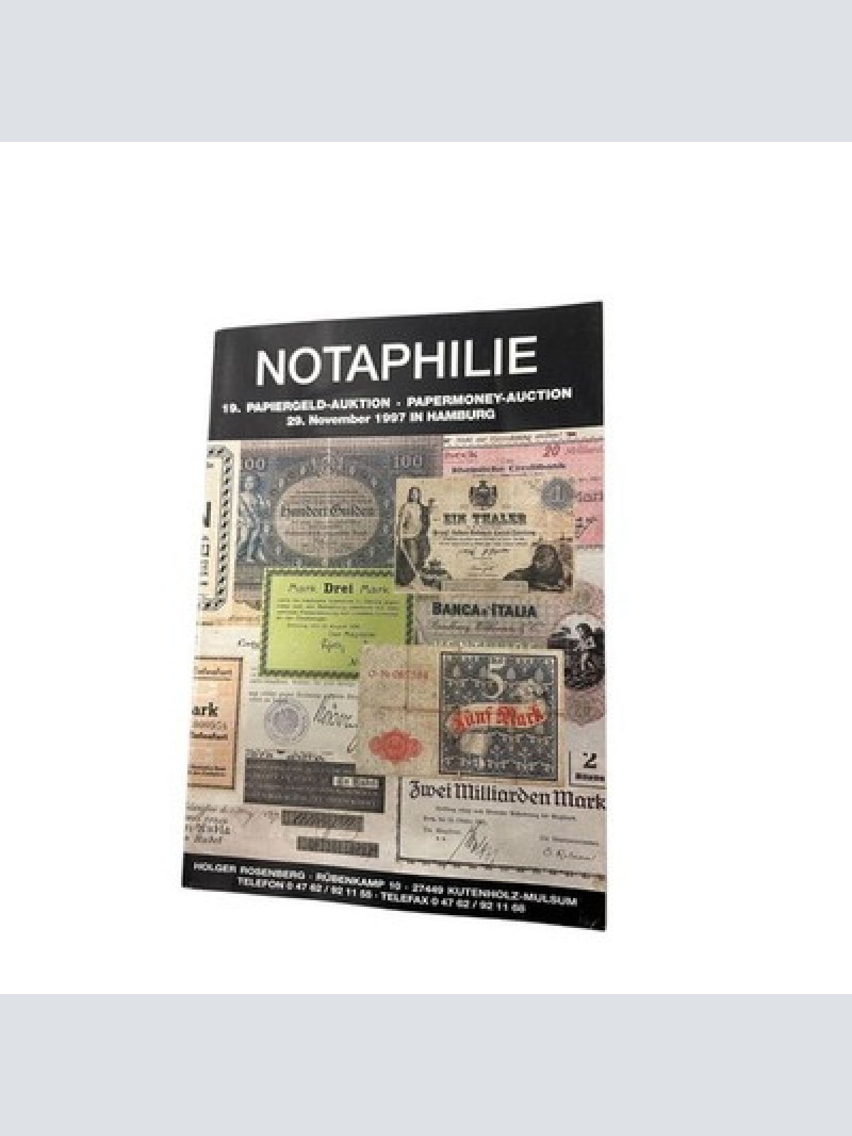 9442 AUKTIONSKATALOG. NOTAPHILIE. 19. PAPIERGELD-AUKTION 29. NOVEMBER 1997
