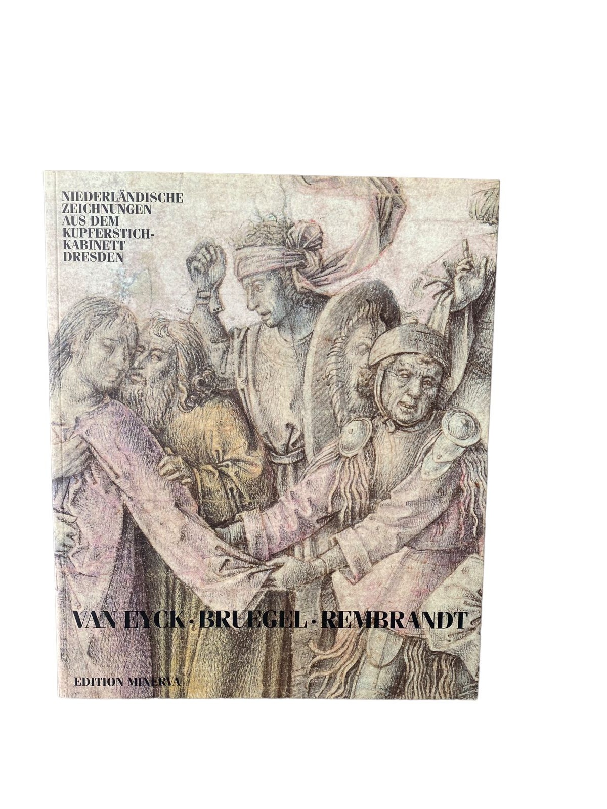 4486 VAN EYCK, BRUEGEL, REMBRANDT. NIEDERLÄNDISCHE ZEICHNUNGEN DES 15. BIS JA