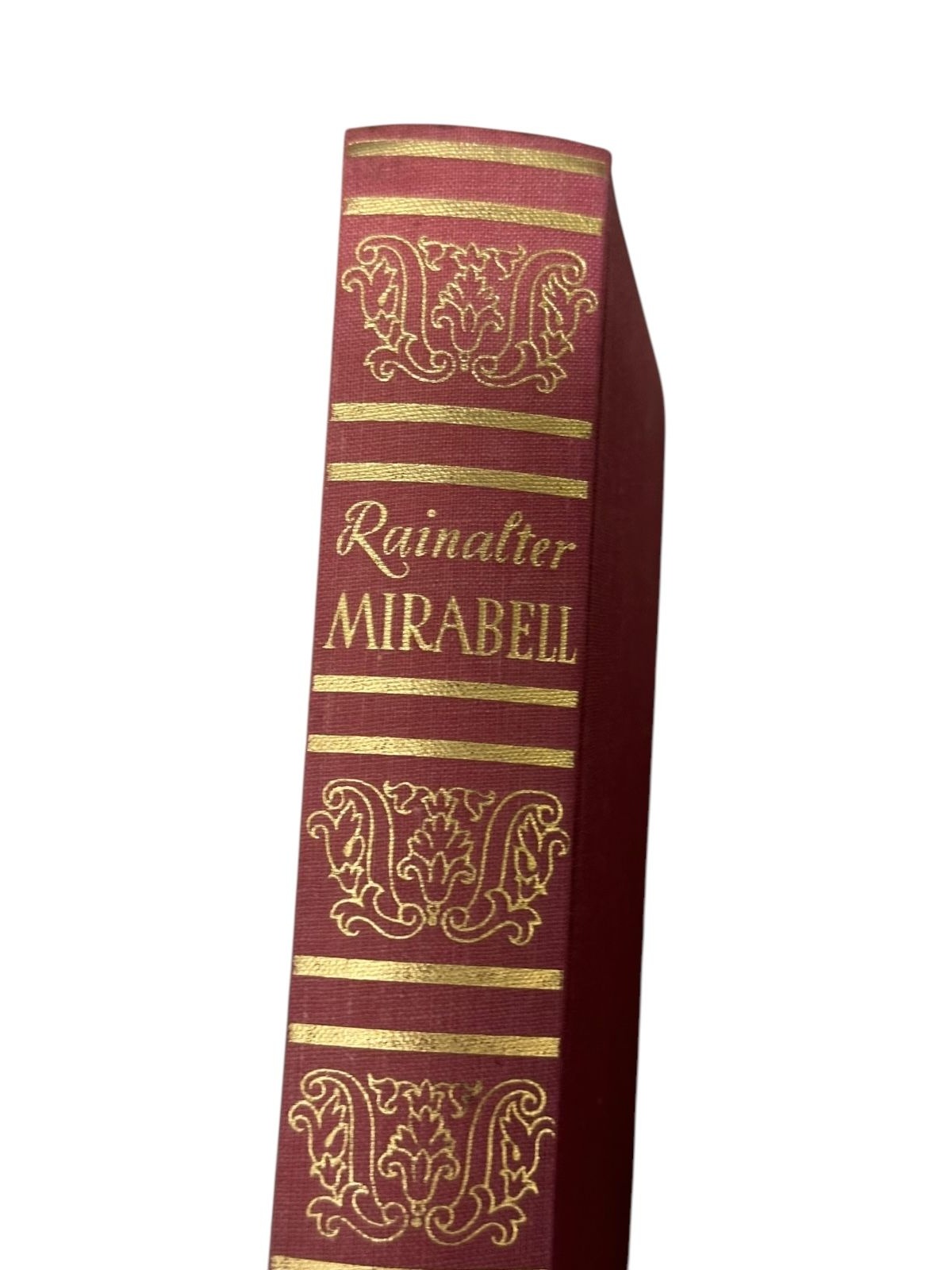 8729 Erwin Herbert Rainalter MIRABELL Der Roman e. Frau HC