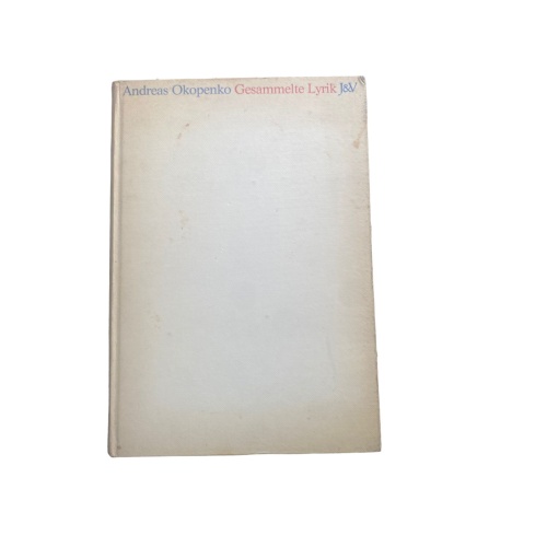 4566 Andreas Okopenko GESAMMELTE LYRIK HC. Verlag Jugend und Volk