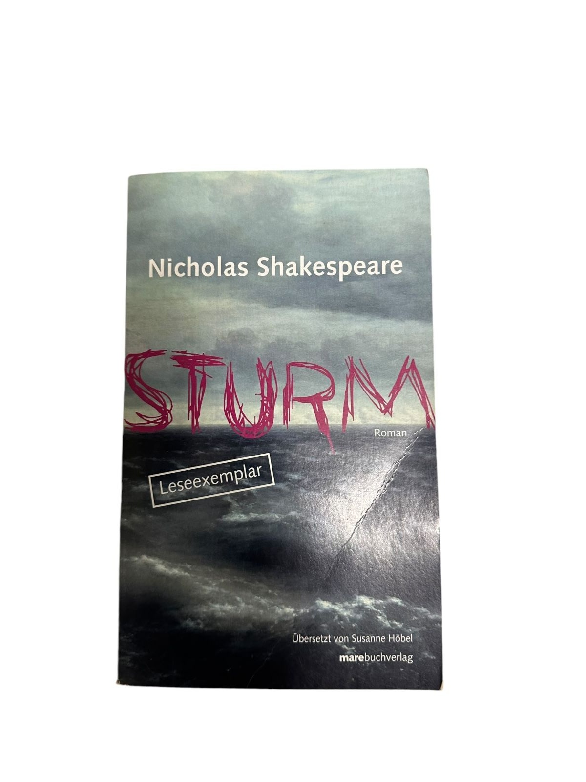 565 Nicholas Shakespeare STURM Roman SEHR GUTER ZUSTAND!