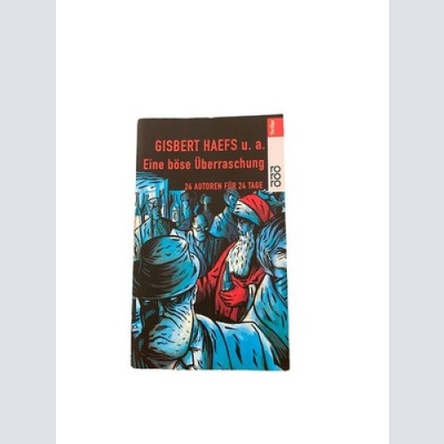2224 Gisbert Haefs u. a. EINE BÖSE ÜBERRASCHUNG THRILLER +Ilus
