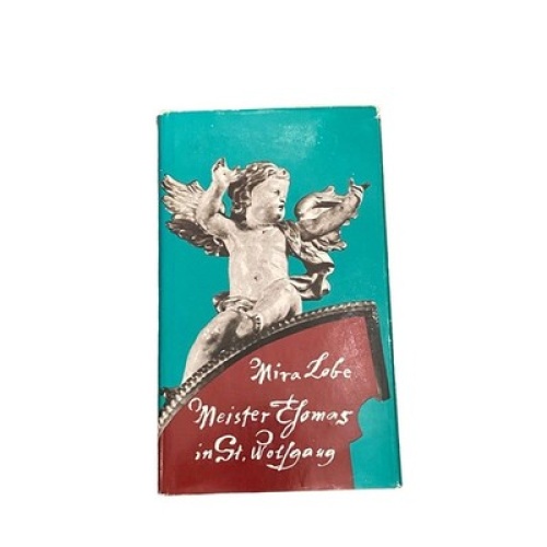 4142 Mira Lobe MEISTER THOMAS IN ST. WOLFGANG HC +Abb