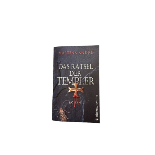 7242 Martina André DAS RÄTSEL DER TEMPLER: ROMAN Rütten&Loening