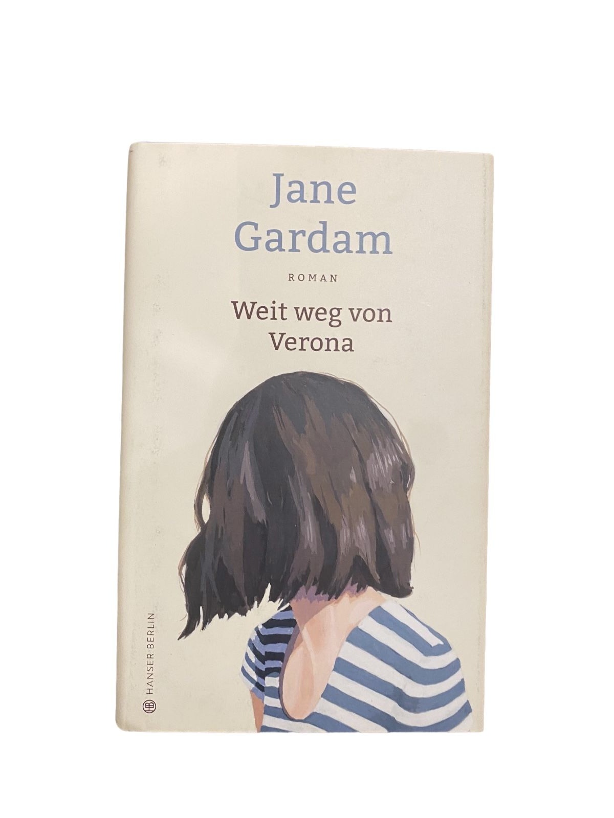 3167 Jane Gardam WEIT WEG VON VERONA: ROMAN HC HANSER