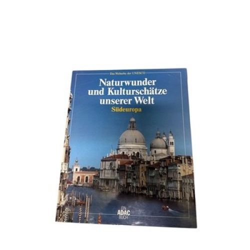 8707 Reinhold Dey NATURWUNDER UND KULTURSCHÄTZE UNSERER WELT. NORD- UND