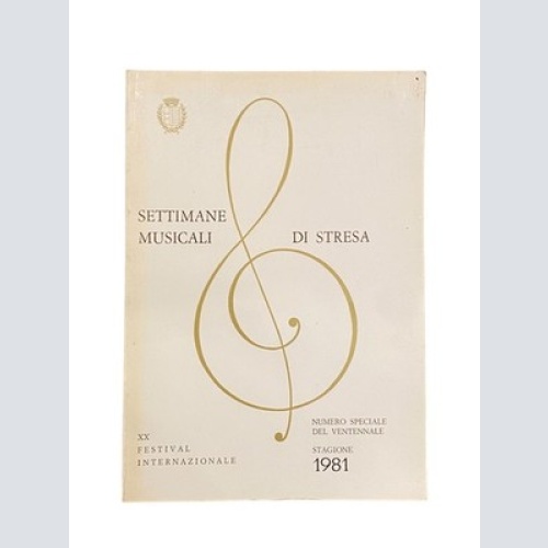 2701 SETTIMANE MUSICALI DI STRESA STAGIONE 1981 + Abb