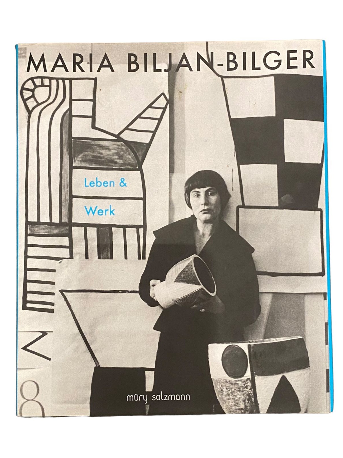 3700 Friedrich Kurrent (et al.) MARIA BILJAN-BILGER: LEBEN UND WERK +Abb