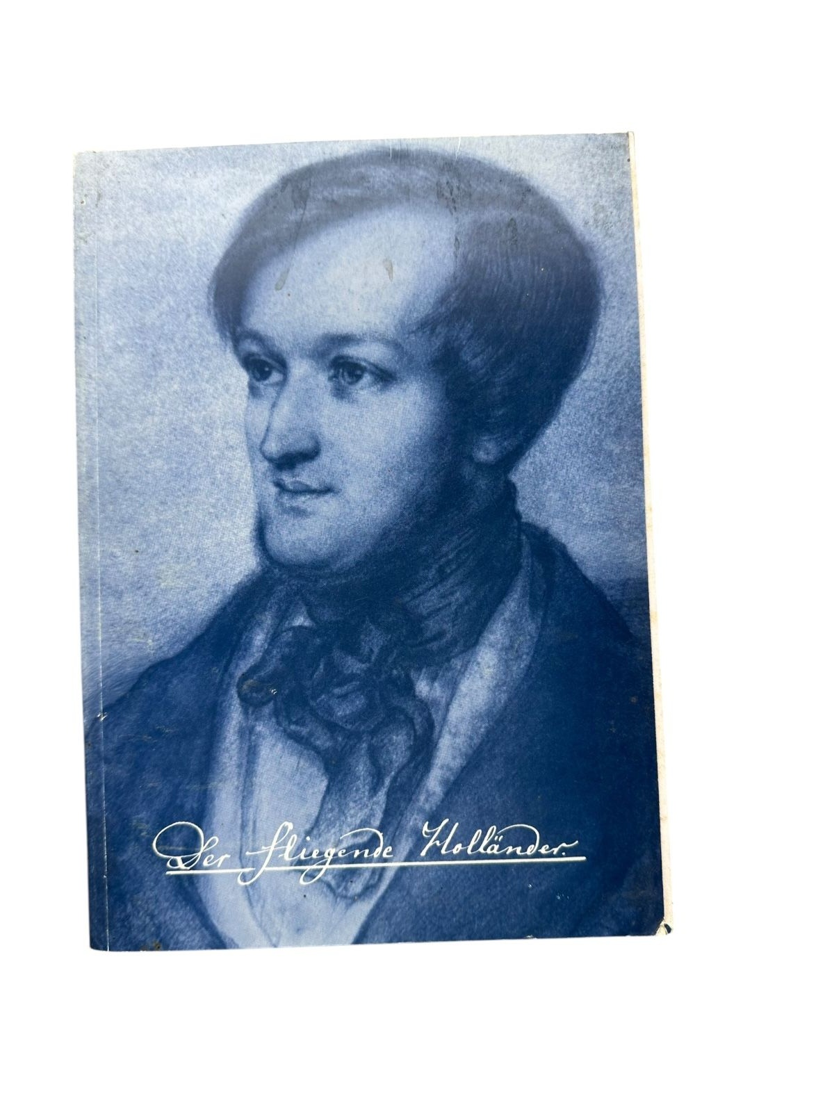 6671 Richard Wagner 'DER FLIEGENDE HOLLÄNDER' PROGRAMMHEFT I. PROGRAMMHEFT