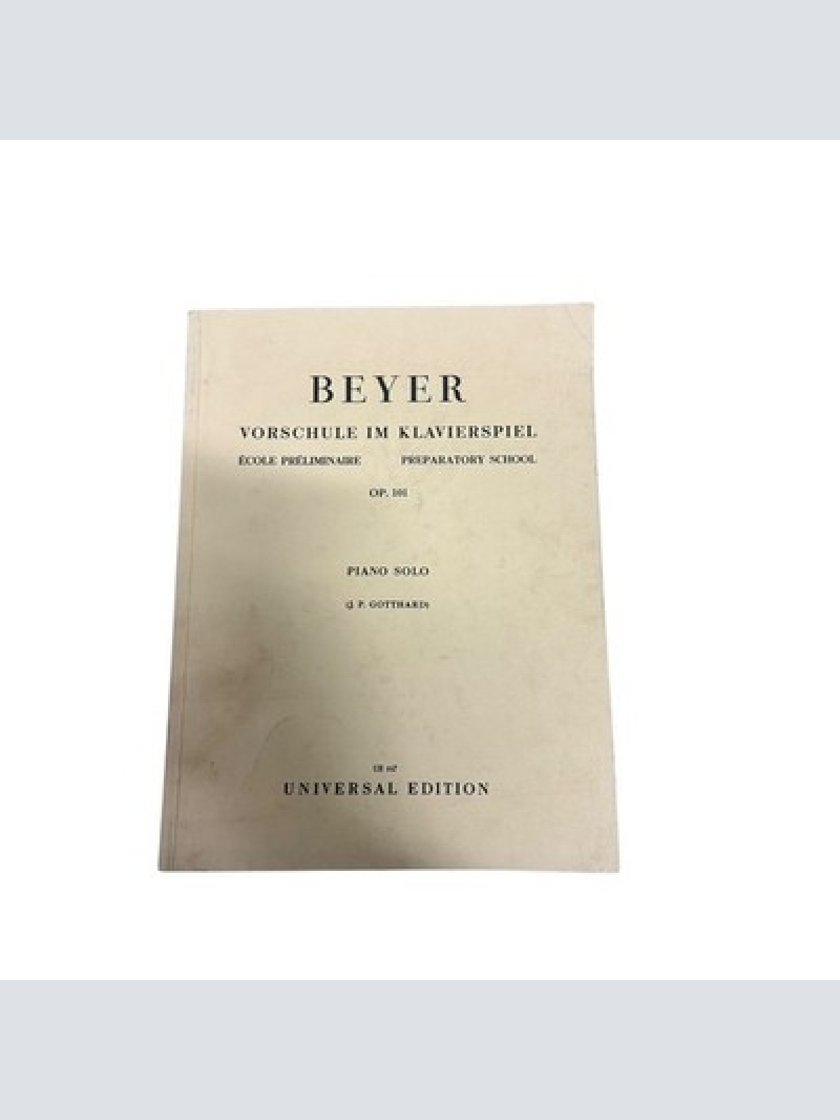 9439 Ferdinand Beyer VORSCHULE IM KLAVIERSPIEL = ECOLE PRÉLIMINAIRE = PREPARATOR