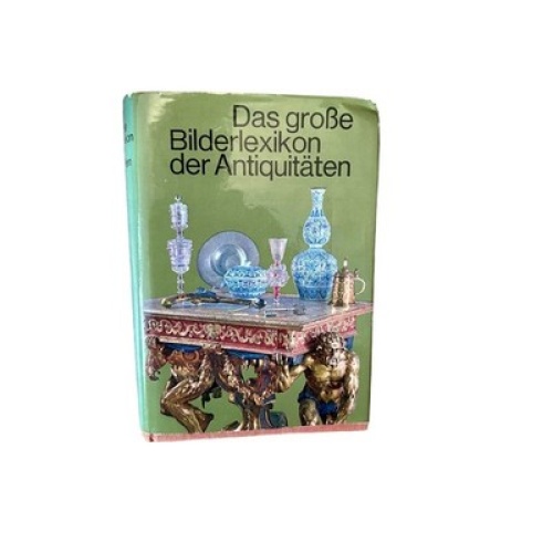 6307 Antiquitäten DAS GROSSE BILDERLEXIKON DER ANTIQUITÄTEN. HC +Abb