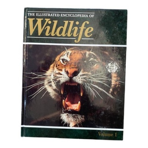 586 John Woodward THE ILLUSTRATED ENCYCLOPEDIA - WILDLIFE HC