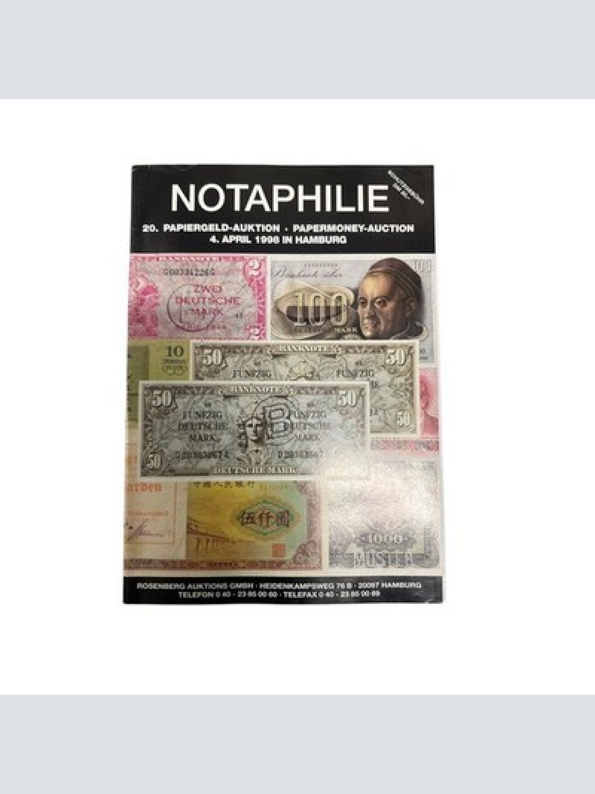 9436 AUKTIONSKATALOG. NOTAPHILE. 20. PAPIERGELD-AUKTION 4. APRIL 1998 IN HAMBURG