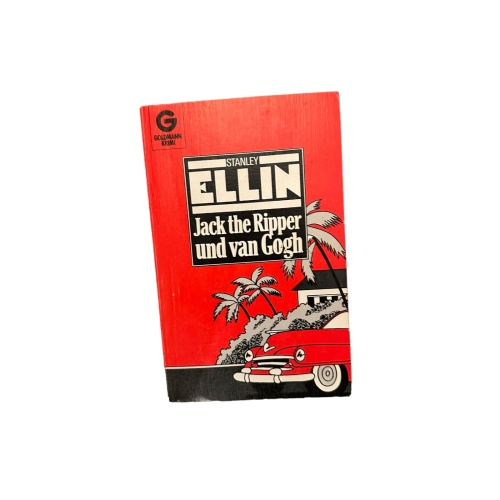 7354 Stanley Ellin JACK THE RIPPER UND VAN GOGH: KRIMINALROMAN