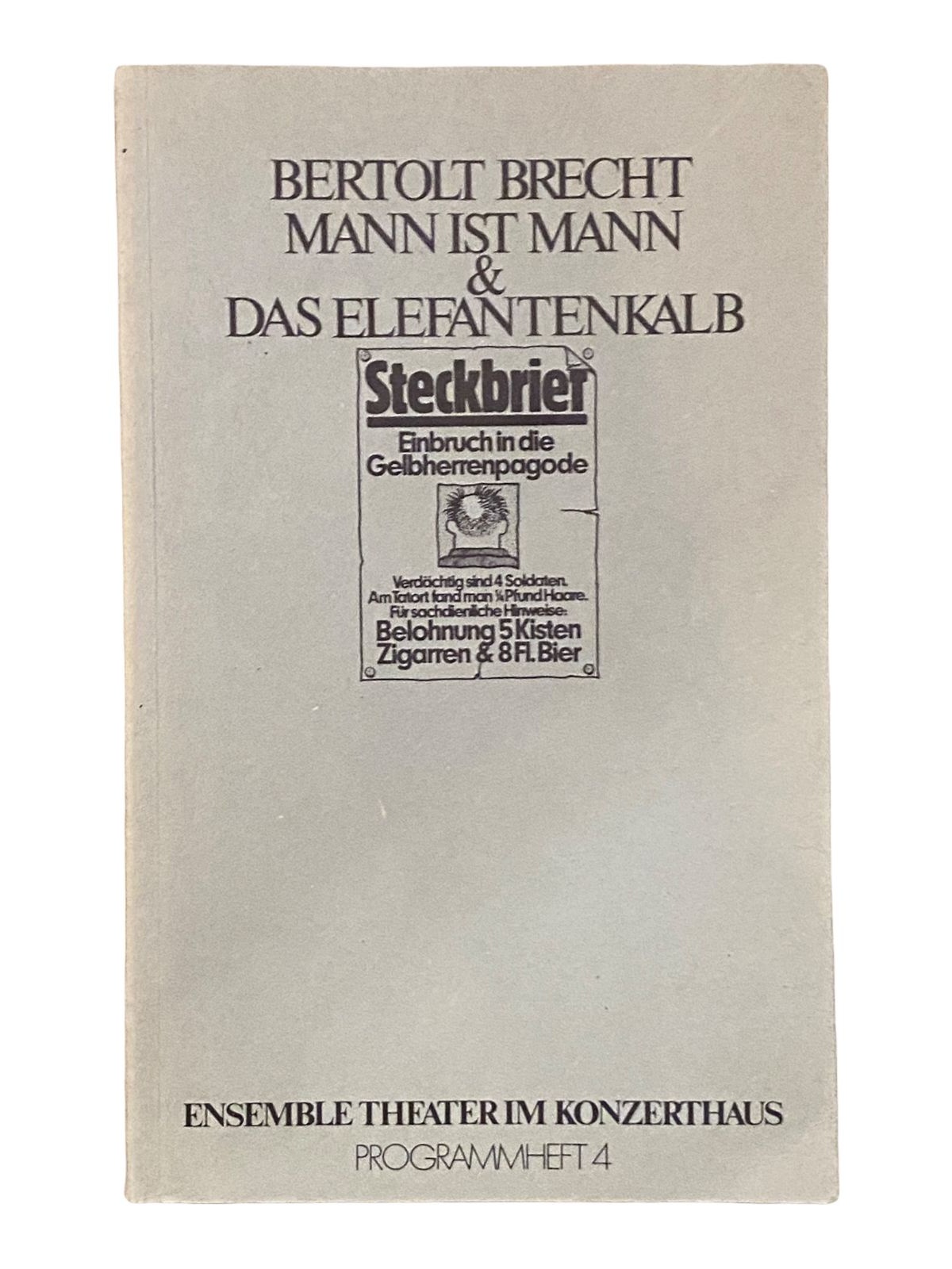 1190 Bertolt Brecht MANN IST MANN & DAS ELEFANTENKALB Programmheft 4