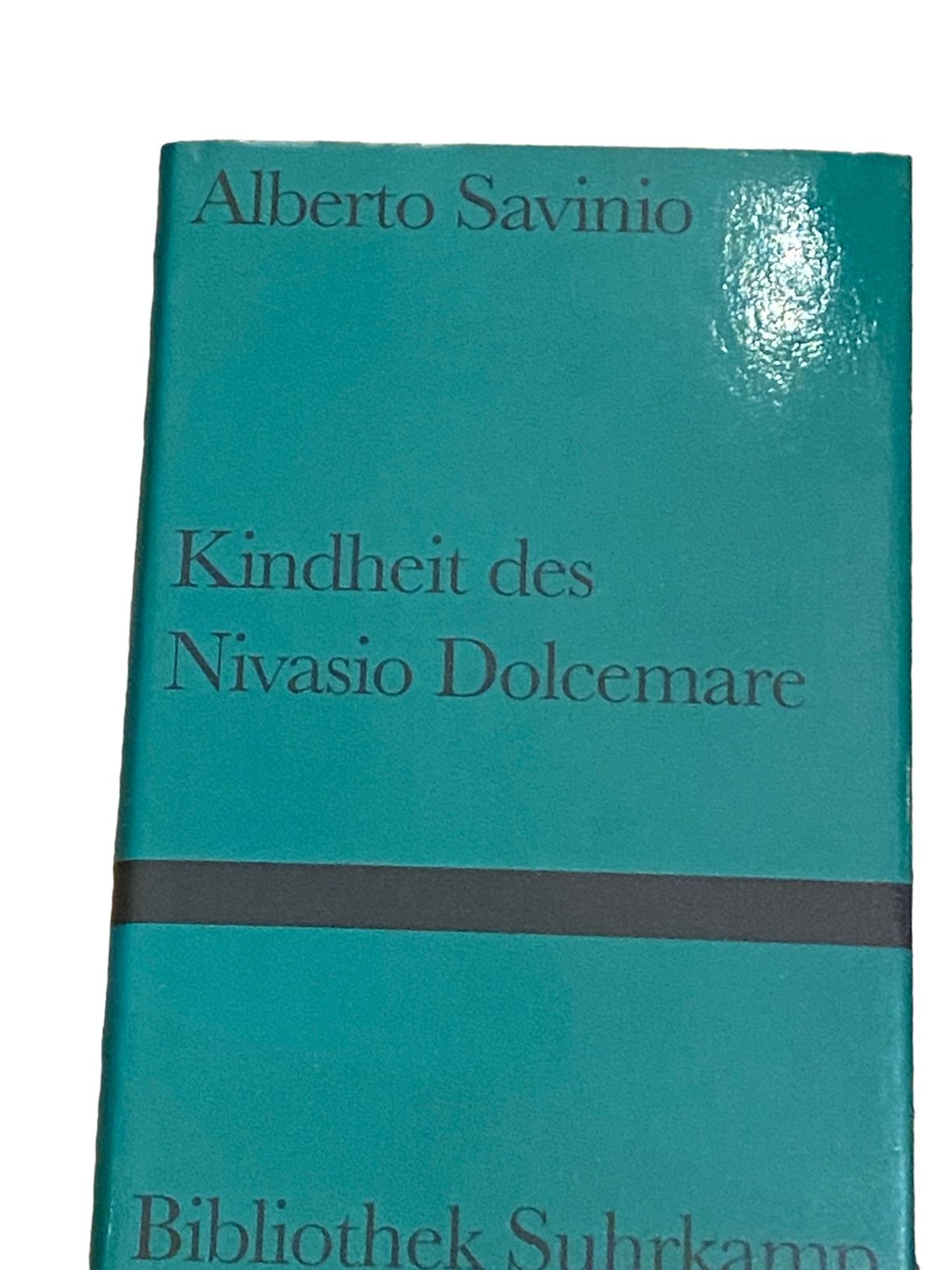 5639 Alberto Savinio KINDHEIT DES NIVASIO DOLCEMARE HC