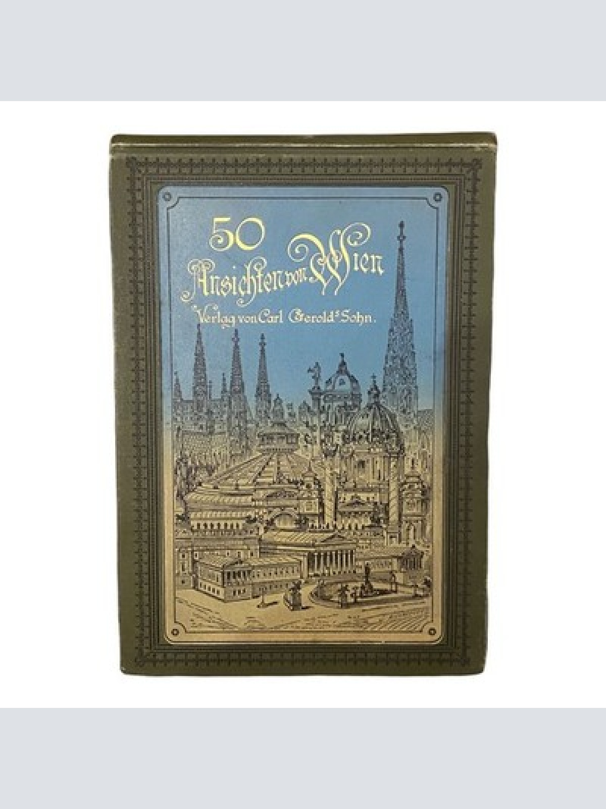 896 Carl Gerolds Sohn Verlag 50 ANSICHTEN VON WIEN HC VIELE ABBILDUNGEN