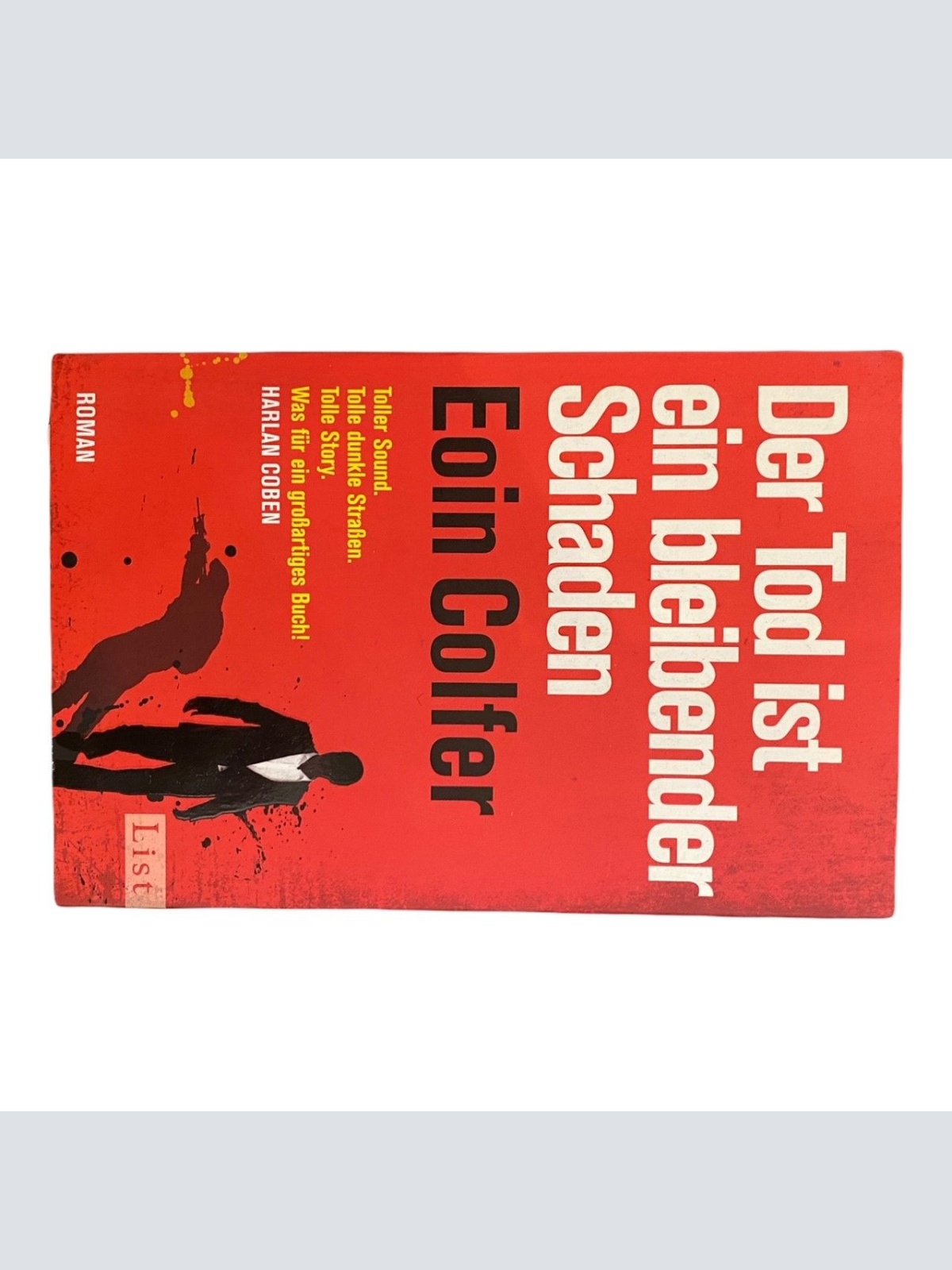 268 Eoin Colfer DER TOD IST EIN BLEIBENDER SCHADEN Roman