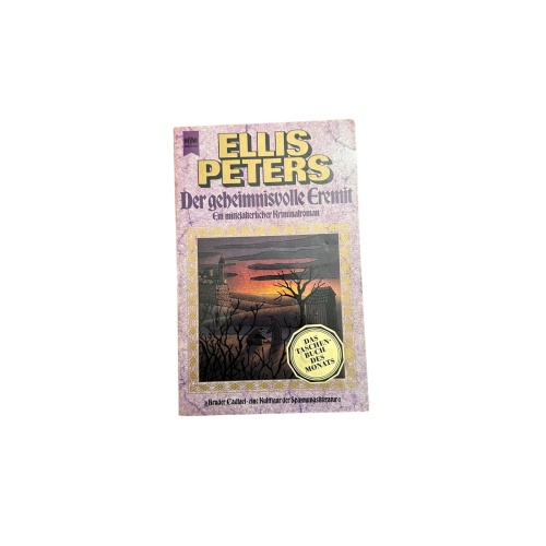 7184 Ellis Peters DER GEHEIMNISVOLLE EREMIT EIN MITTELALTERLICHER KRIMINALROMAN