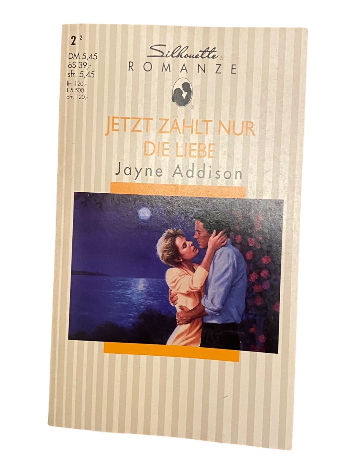 802 Jayne Addison SILHOUETTE ROMANZE - JETZT ZÄHLT NUR DIE LIEBE