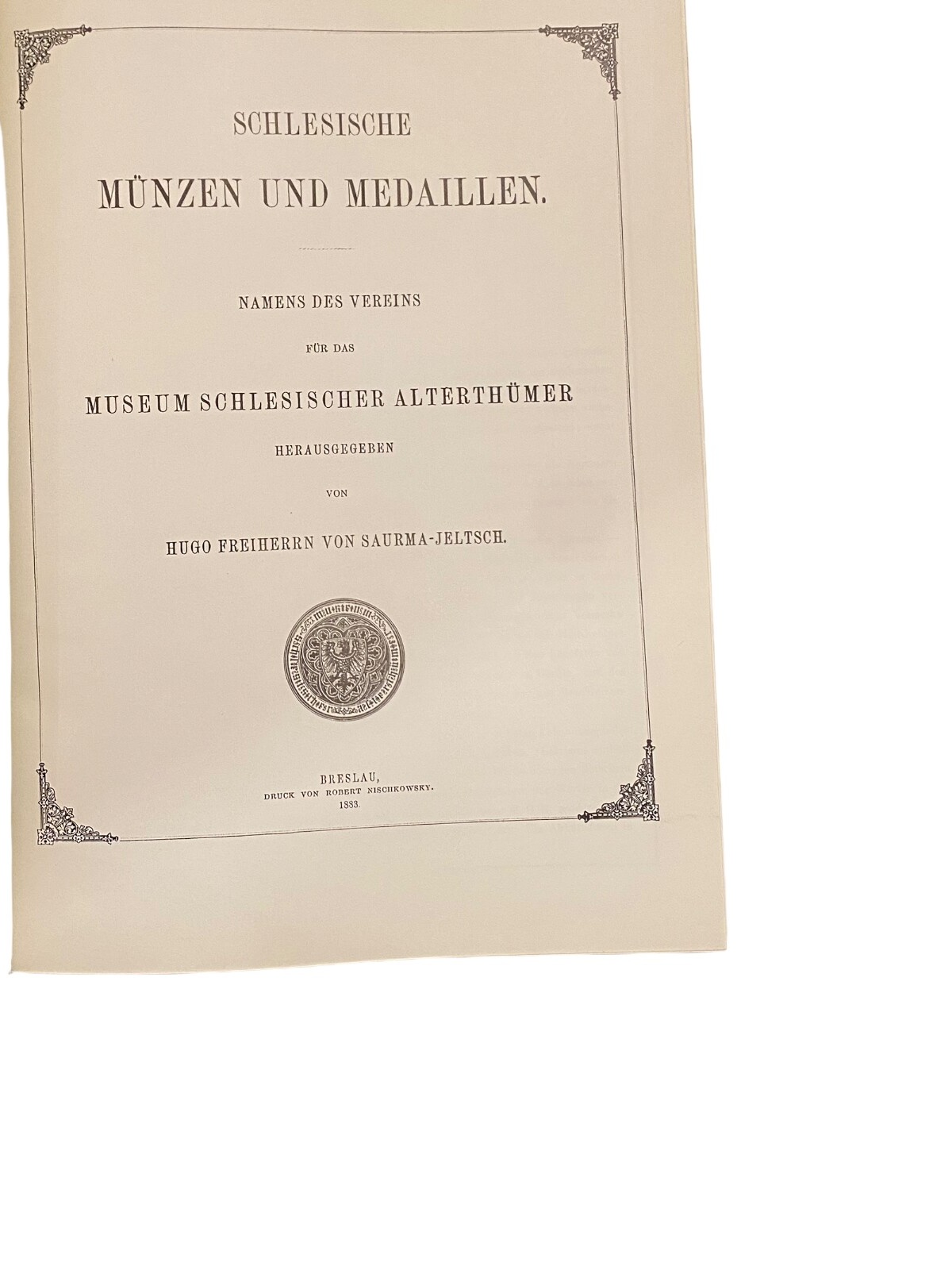 1434 Hugo Freiherrn von Saurma - Jeltsch SCHLESISCHE MÜNZEN UND MEDAILLEN