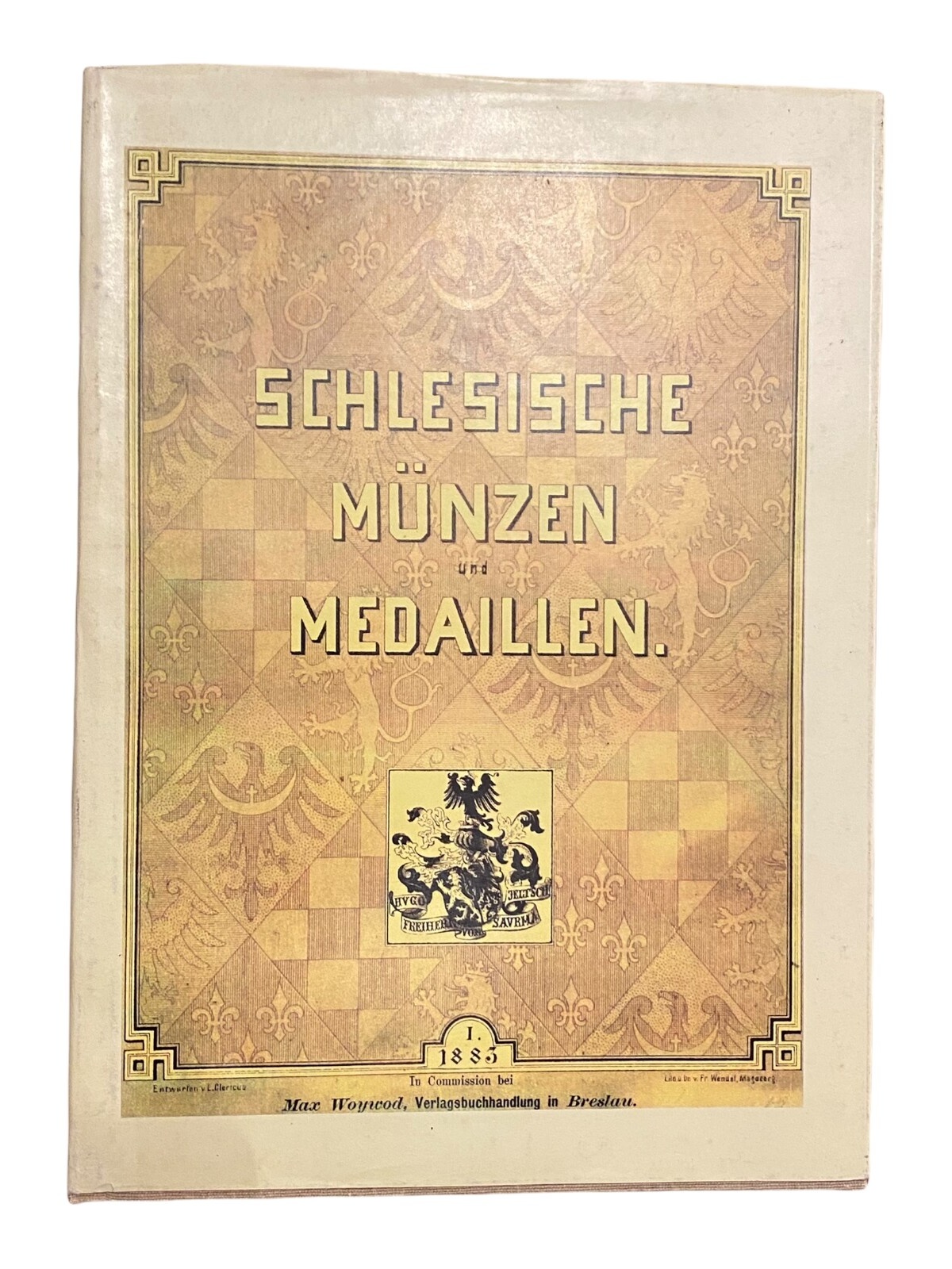 1434 Hugo Freiherrn von Saurma - Jeltsch SCHLESISCHE MÜNZEN UND MEDAILLEN