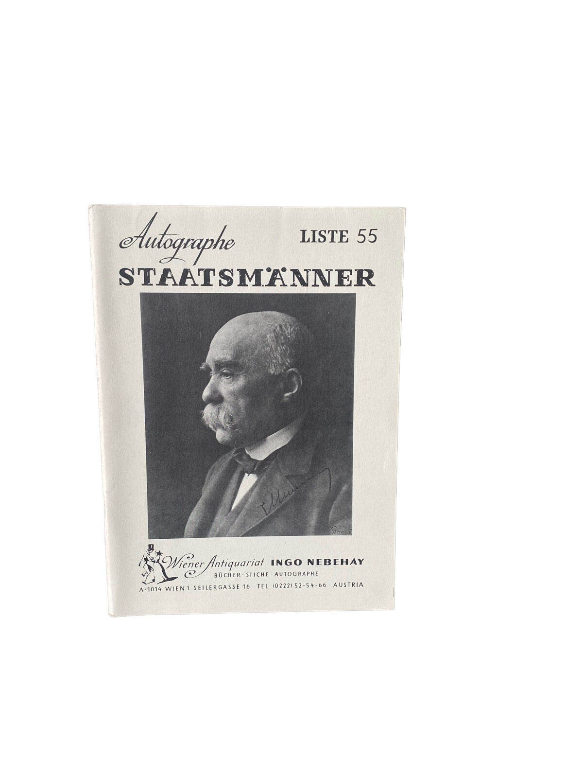 4480 LISTE 55. AUTOGRAPHE STAATSMÄNNER. WIENER ANTIQUARIAT INGO NEBEHAY