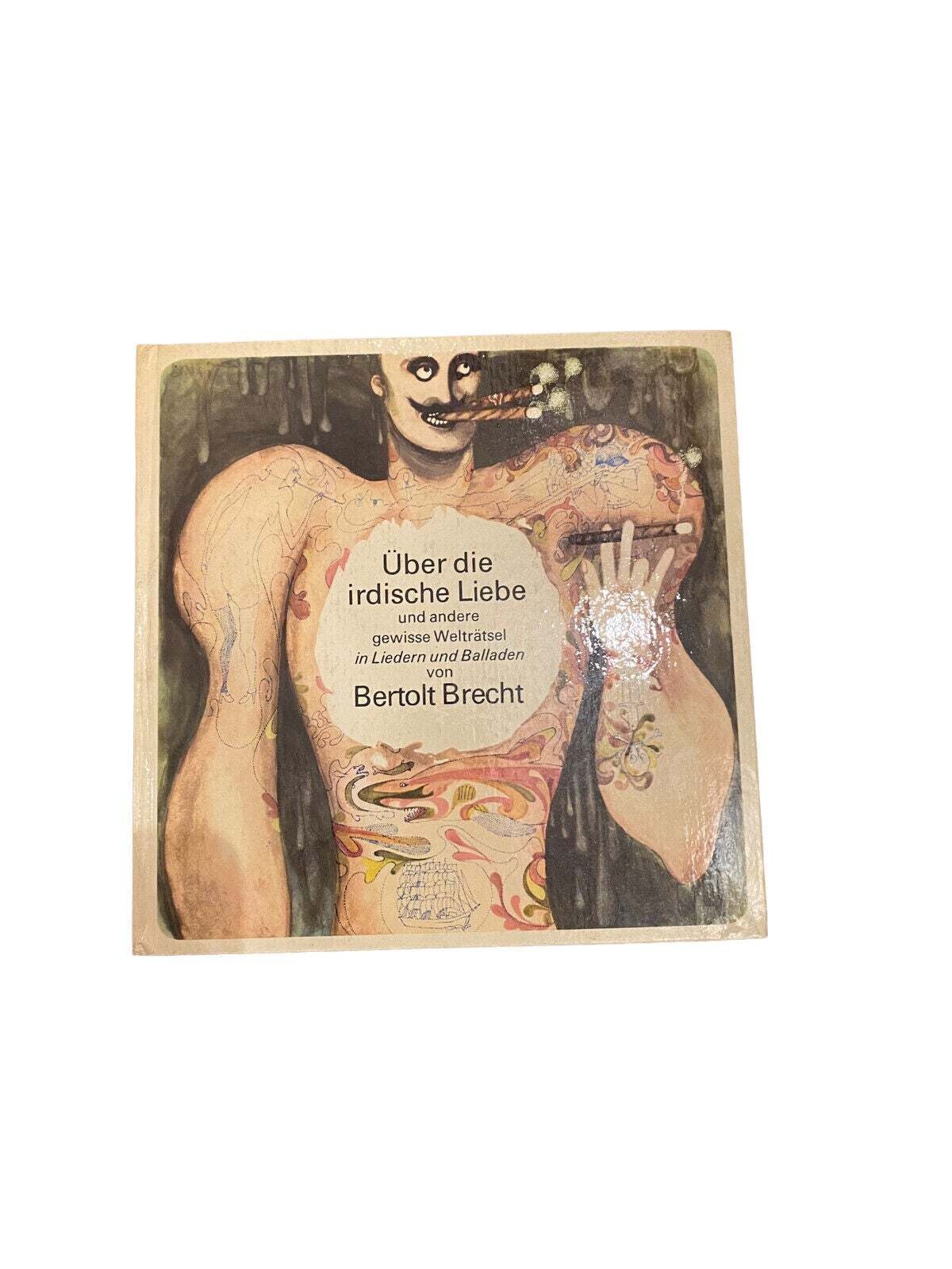 4382 Brecht ÜB. D. IRDISCHE LIEBE U. AND. GEWISSE WELTRÄTSEL LIEDER/BALLADEN +